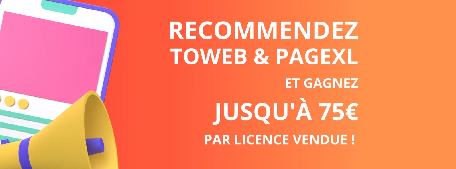 ¡Convierta sus recomendaciones en dinero con hasta 75 € por licencia de TOWeb!